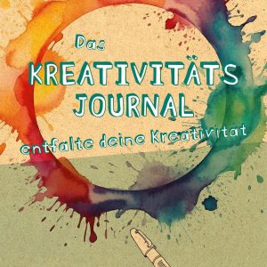 Kreativitätsjournal (pdf zum Download)